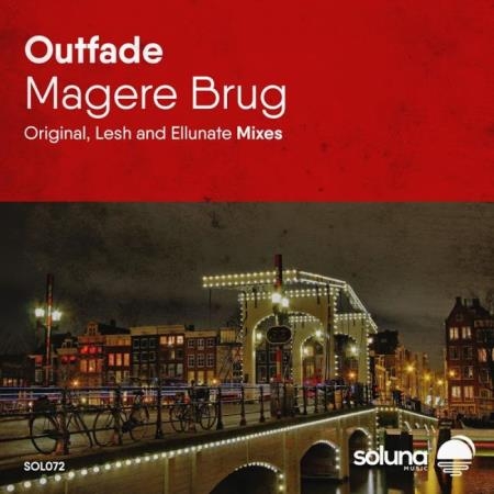 Outfade - Magere Brug (2019)