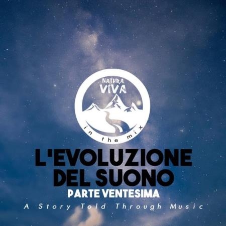 L'Evoluzione Del Suono (Parte Ventesima) (2019)