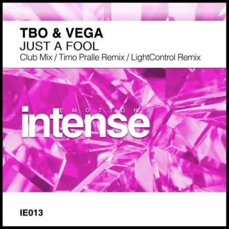 TbO & Vega - Just a Fool (2019)