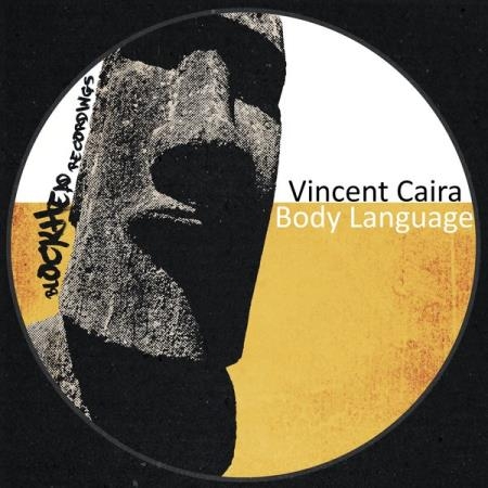 Vincent Caira - Body Language (2019)