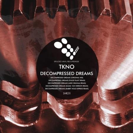 Tkno - Decompressed Dreams (2019)