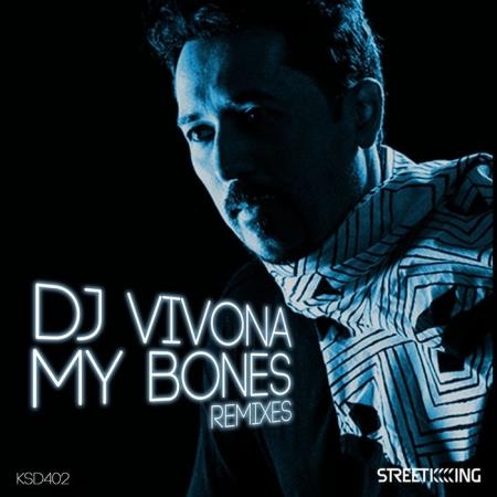 Dj Vivona - My Bones Remixes (2019)