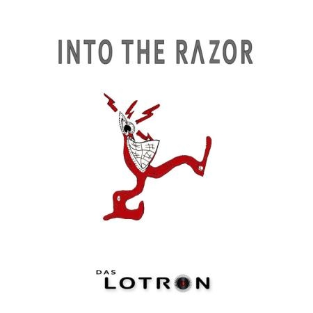 Das Lotron - Into The Razor (2019)