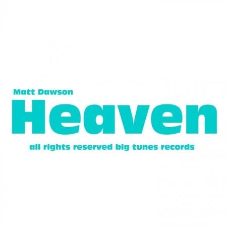 Matthew Dawson - Heaven (2019)