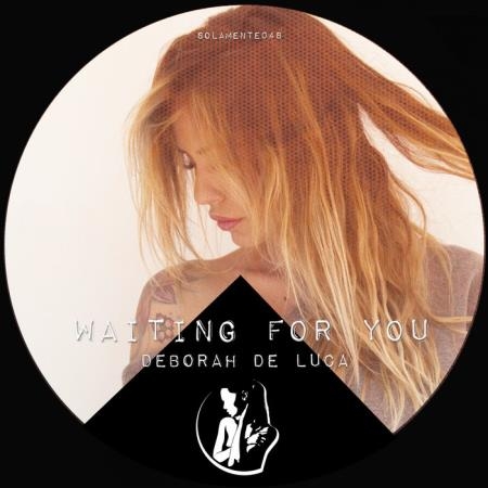Deborah De Luca - Waiting For You (2019)