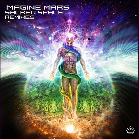 Imagine Mars - Sacred Space (Remixes) (2019)
