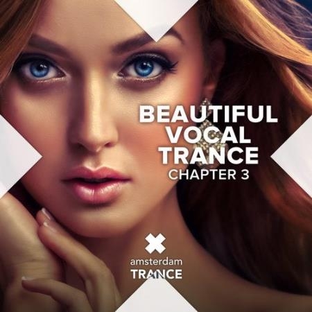 Beautiful Vocal Trance Chapter 3 (2019)