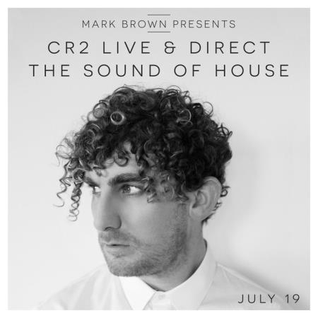 Cr2 - Live & Direct Radio Show July 2019 (2019)