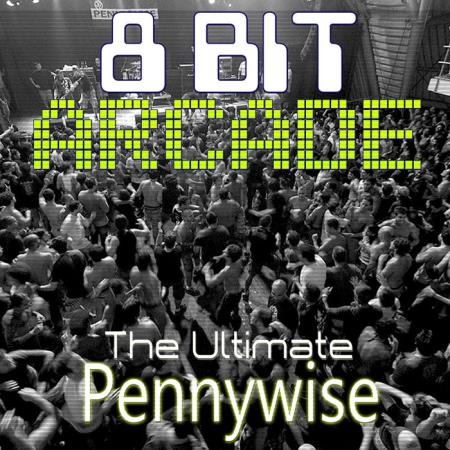 8-Bit Arcade - The Ultimate Pennywise (2019)