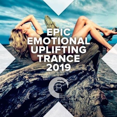 EPic Emotional Uplifting Trance 2019 (2019)