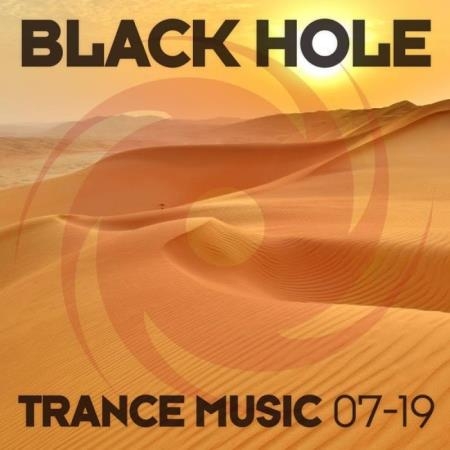 Black Hole: Black Hole Trance Music 07-19 (2019)