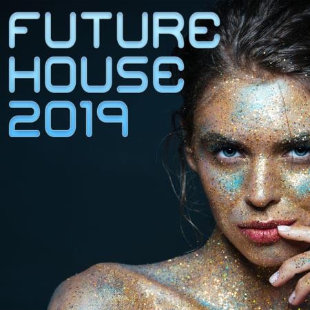 Bikini Sounds - Future House 2019 (2019)
