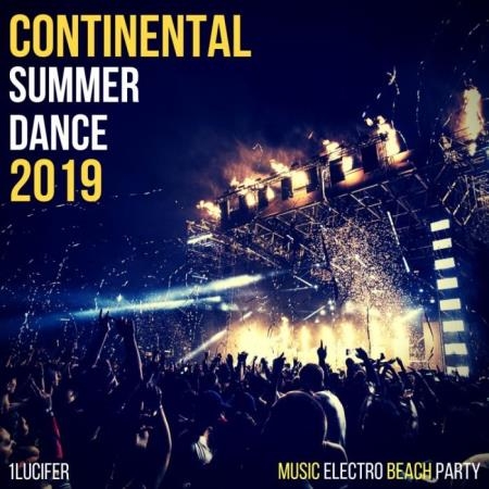 1lucifer - Continental Summer Dance 2019 (2019)