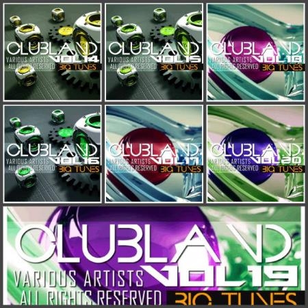 Big Tunes - Clubland, Vol. 14-20 (2019)