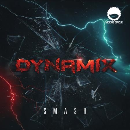 Vicious Circle: Dynamix - Smash (2019)
