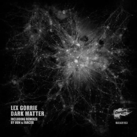 Lex Gorrie - Dark Matter EP (2019)