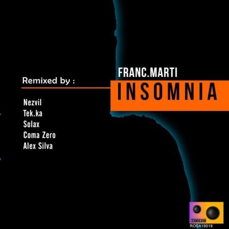 Franc.Marti - Insomnia (Remixes) (2019)