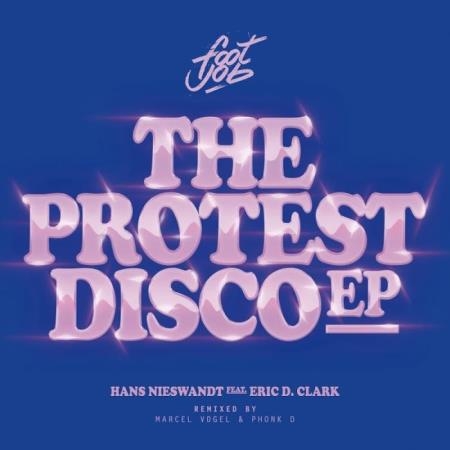 Hans Nieswandt - The Protest Disco (2019)