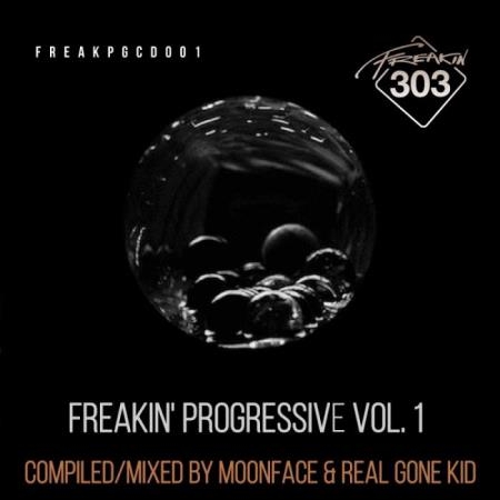 Freakin303 - Freakin Progressive Vol 1 (2019)