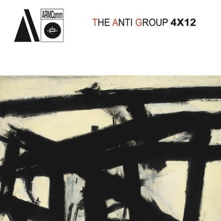 The Anti Group - 4 X 12 (2019)