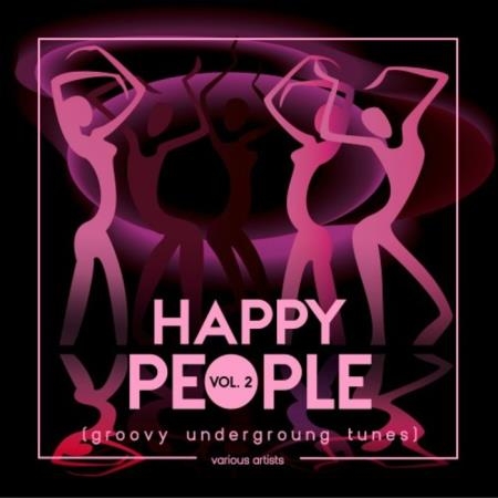 Happy People (Groovy Underground Tunes), Vol. 2 (2019)