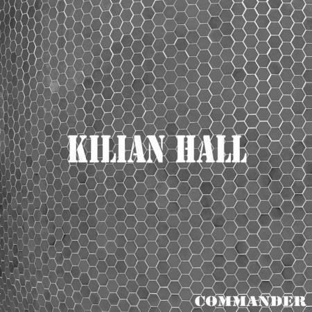 Kilian Hall - Commander (2019)