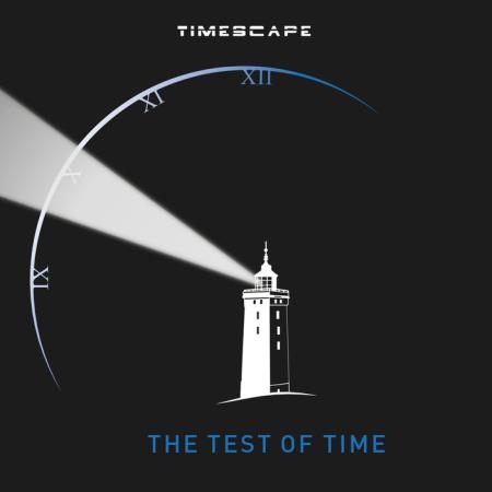 Timescape - The Test of Time (2019)