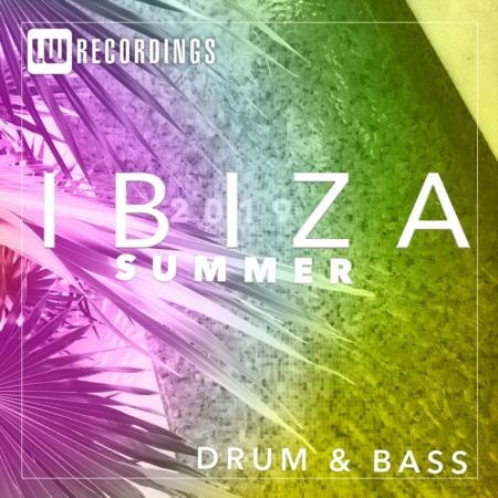 LW Recordings - Ibiza Summer 2019 Drum & Bass (2019)