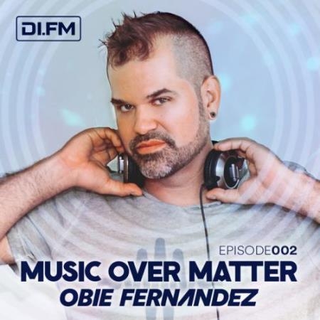 Obie Fernandez & Good Choice - Music Over Matter 061 (2019-07-29)