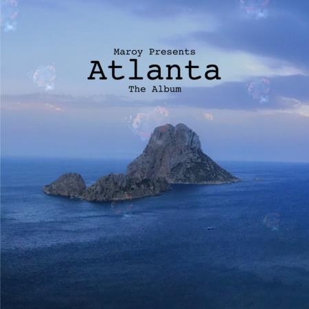 Maroy - Atlanta (The Album) (2019)