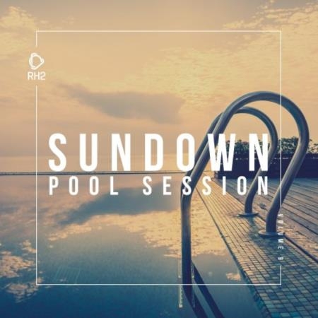 Sundown Pool Session, Vol. 9 (2019)