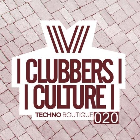 Clubbers Culture: Techno Boutique 020 (2019)