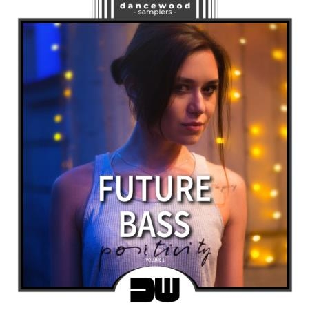 Future Bass, Vol. 1 (Positivity) (2019)