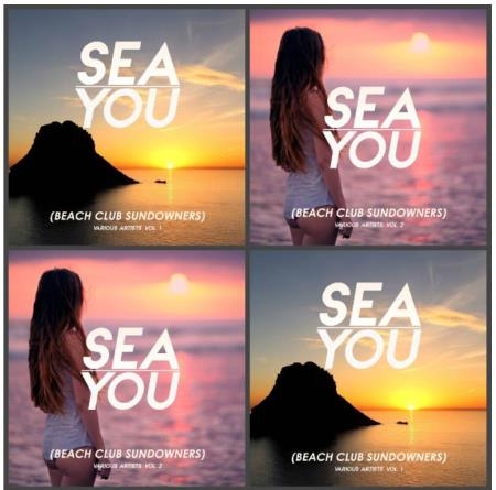 Sea You (Beach Club Sundowners), Vol. 1-2 (2019) FLAC