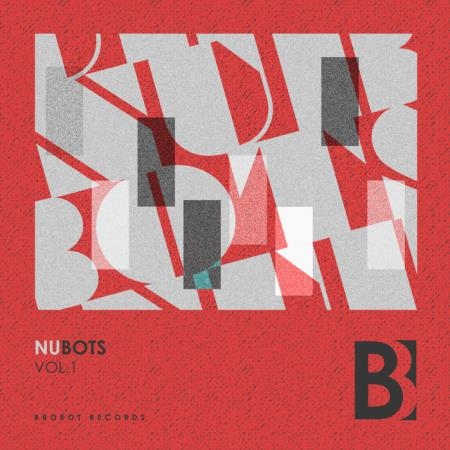 Brobot - NuBots Vol. 1 (2019)