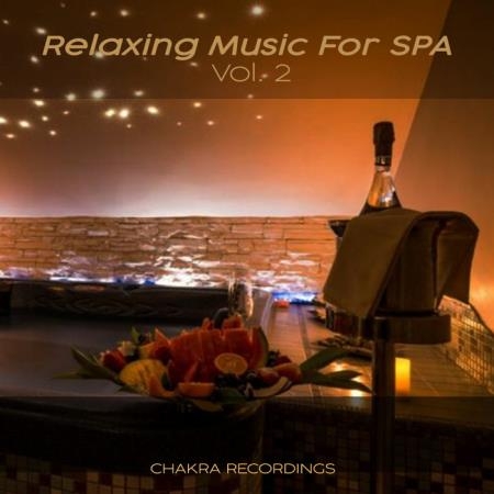 Relaxing Music For Spa, Vol. 2 (2019)