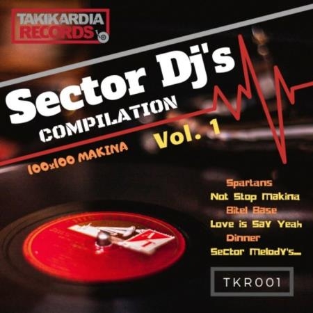 Sector DJ'S Compilation Vol 1 (2019)