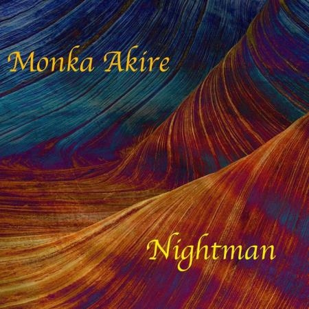 Monka Akire - Nightman (2019)