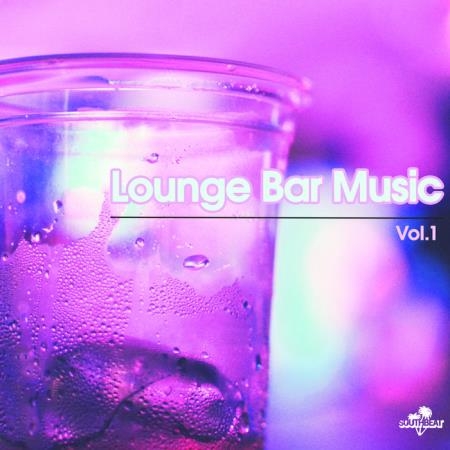 Lounge Bar Music, Vol. 1 (2019)