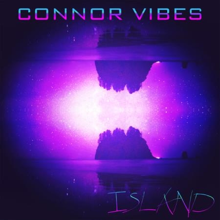 Connor Vibes - Island (2019)