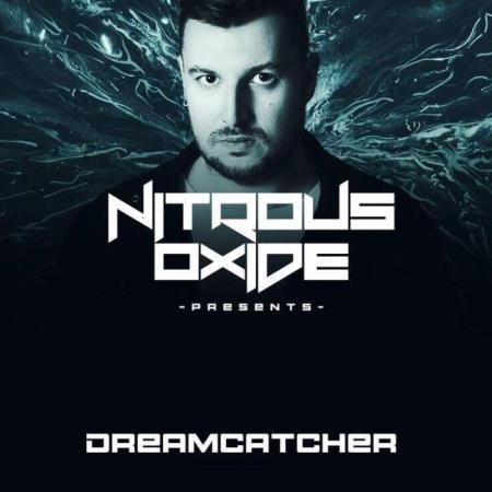 Nitrous Oxide - Dreamcatcher 026 (2019-08-19)