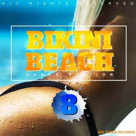 Big Tunes - Bikini Beach, Vol. 8 (2019)