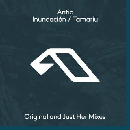 Antic - Inundacion / Tamariu (2019)