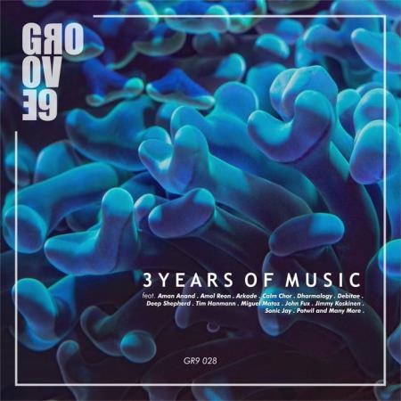 Groove 9 - 3 Years of Music (2019)