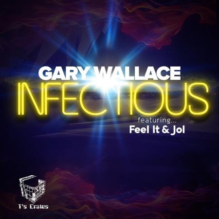 Gary Wallace - Infectious EP (2019)