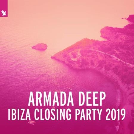 Armada Deep - Ibiza Closing Party 2019 (2019) FLAC