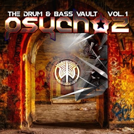 Psychoz - The Drum & Bass Vault, Vol. 1 (2019)