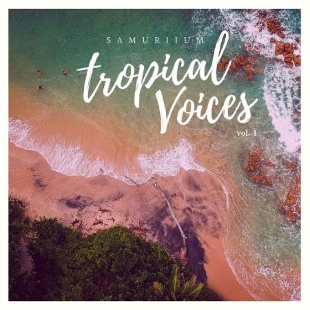 Tropical Voices, Vol. I (2019)