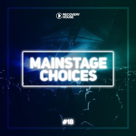 Main Stage Choices, Vol. 18 (2019)