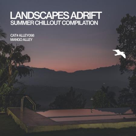 Landscapes Adrift (2019)